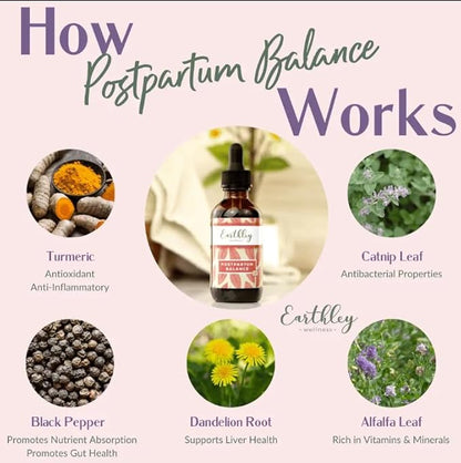 Earthley Wellness Postpartum Balance, Supports and Balances Female Hormones, Supports Postpartum Recovery, Smooths Out Mood Swings, Essential Herbs Like Dandelion Root, Catnip, & Alfalfa (2oz)