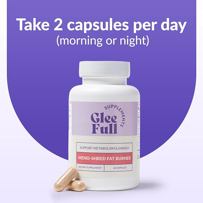 GLEEFULL SUPPS Meno Shred Fat Burner – Supports Metabolism & Helps Achieve Slimming Goals for Women