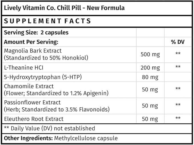 LIVELY VITAMIN CO. Chill Pill - Calm Mood - Relax - Restful Deep Sleep - REM - Stress - Anxiousness - Magnolia Bark - Chamomile - L-Theanine - Passionflower - 5-HTP - 180 Vegan Capsules
