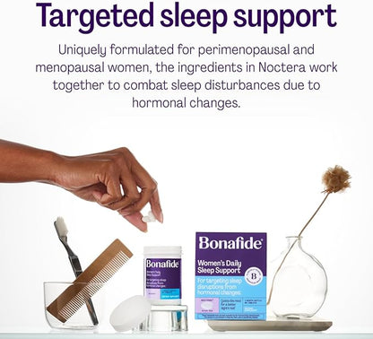 Women’s Daily Sleep Support for Stay-Asleep Relief – Bonafide Noctera – Melatonin-Free – for Hormonal Sleep Disruptions — 1 Month Supply (60 Tablets)