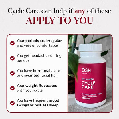 Osh Cycle Care – Natural Period Pain & Cramp Relief for Women | Hormonal Acne Support, Bloating & Mood Balance | Ayurvedic Supplement with Chasteberry, Shatavari & Borage Oil | 60 Capsules