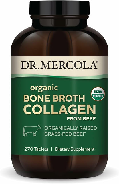 Dr. Mercola Organic Bone Broth Collagen – Organically Raised Grass-Fed Beef – Dietary Supplement – Supports Bone and Joint Comfort – USDA Organic, Non-GMO – 90 Servings (270 Tablets)