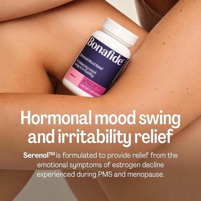 Serenol by Bonafide. Relief from Hormonal Mood Swings, Irritability, & PMS Bloating. — 1-Month Supply (60 Tablets)