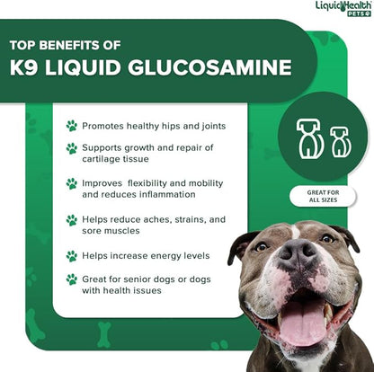 LIQUIDHEALTH Pets K9 Liquid Glucosamine for Dogs, Puppies, Senior Canines with Chondroitin, MSM, Hyaluronic Acid - Dog Vitamins for Hip Joint Health, Dog Joint Oil, Joint Juice - Made in USA (2 Pack)