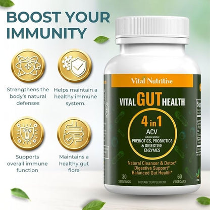 Vital Gut Health 4in1 Formula with Apple Cider Vinegar, Prebiotics & Probiotics, Digestive Enzymes for Strong Immunity Support and Complete Gut and Digestion Support- 30 Days Supply