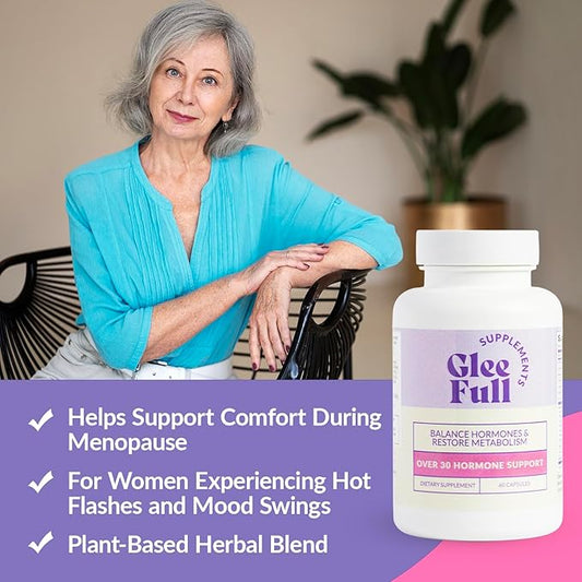 GleeFull Over 30 Hormone Support - Menopause Supplements for Women - Hormone Support for Women