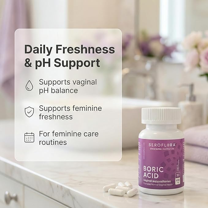 Seroflora Boric Acid Vaginal Suppositories 600mg – 60 Count (30ct, 2 Bottles) Odor Control, Feminine pH Balance & Daily Freshness – Clean Holistic Hygiene for Women – Made in USA