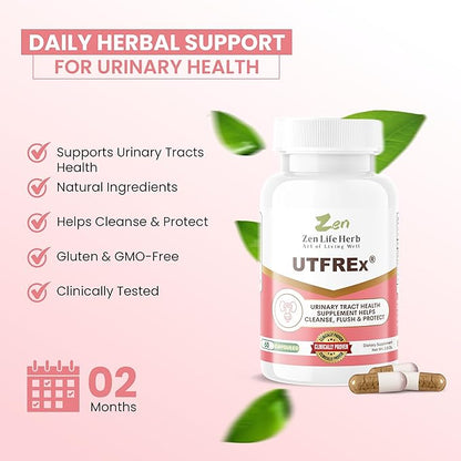 ZEN LIFE HERB UTFREx – Fast Acting - Promotes Urinary Tract Health Supports Healthy Immune and Urinary System, No Vitamins, Minerals, Prebiotics, Sugar, Plant-Based Supplement (60 Capsules)