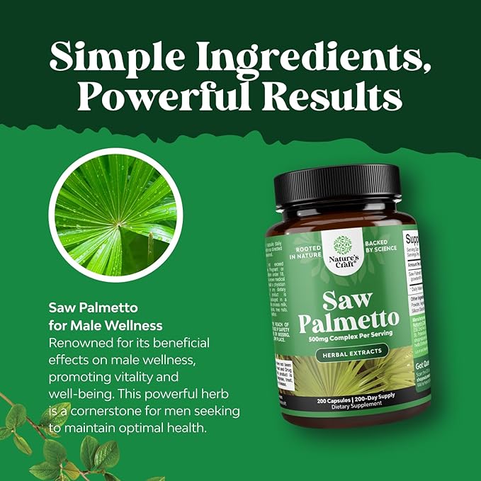 Natures Craft Saw Palmetto for Men with Beta Sitosterol - Saw Palmetto Extract Prostate Health Supplement for Men Bladder Control and Prostate Support - Restoring Hair Supplement - 200 Count