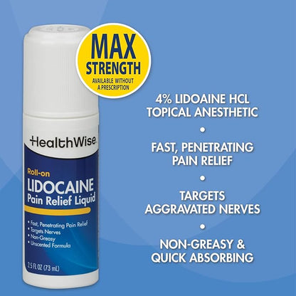 HealthWise 4% Lidocaine Roll-On | OTC Strength | Pain Relief Liquid | 2.5 oz. 73 mL | Non-Greasy, Unscented Formula | Topical Anesthetic