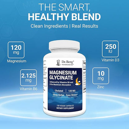 Dr. Berg Magnesium Glycinate 150ct – 4-in-1 Chelated for Muscle, Nerve, Sleep & Stress Support*– w/ D3, B6 & Zinc – 4X Lab-Tested – No Fillers – Formulated in USA, GMP-Certified