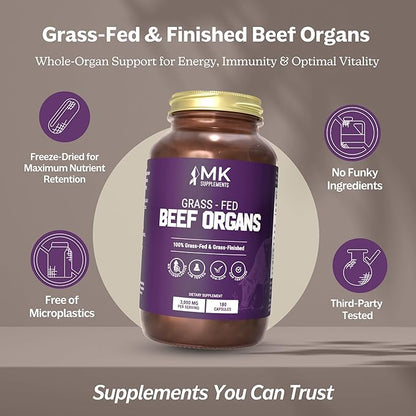 MK Supplements Grass-Fed Beef Organs Capsules | 5 Organs in Nature-Identical Ratios | B12, Copper & Heme Iron | Regeneratively Raised | 150 Capsules