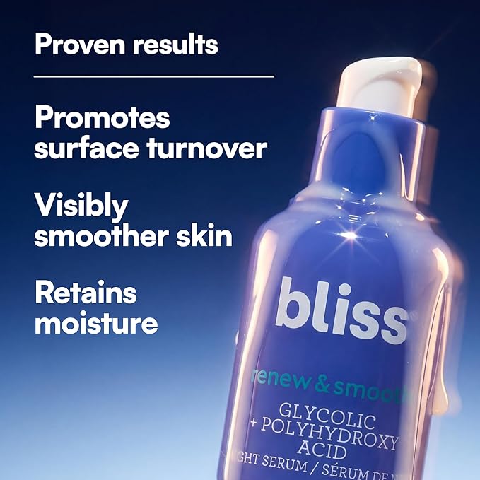 Bliss Renew & Smooth Night Serum – Glycolic Acid + Polyhydroxy Acid Exfoliating Serum – Resurfaces Skin, Smooths Texture & Brightens Tone Overnight – 1 Fl Oz