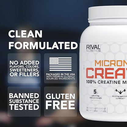 RIVAL NUTRITION Micronized Creatine I 100% Creatine Monohydrate Powder I 240 Servings I 5g Per Serving I Supports Muscle Performance, Lean Mass, and Cognitive Function | Unflavored I for Men & Women
