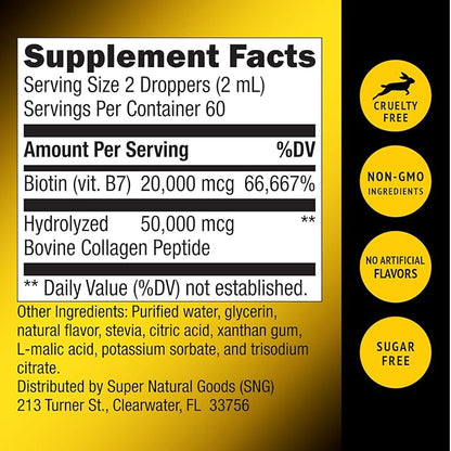 Super Natural Goods Liquid Biotin & Collagen 70,000mcg Hair Growth Vitamin Drops - Radiant Skin, Strong Nail Support - High Potency Hair Loss Supplement for Damaged Strands, for Men & Women (4oz)