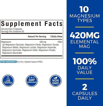 10 in 1 Magnesium Complex, 420mg Elemental Magnesium | Ultra Strength, Max Absorption | Chelated Magnesium Supplement for Nerves, Bone & Heart Health | Non-GMO, 120 Vegan Capsules