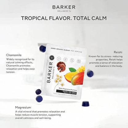 Barker Wellness Magnesium Relax Gummies | Advanced Stress & Muscle Tension Relief | Promotes Calm & Relaxation with Reishi Mushroom & Chamomile | Vegan, Sugar-Free, Tropical Mango | 60 Gummies