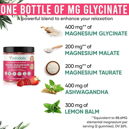 Adndale 180 CT Magnesium Glycinate Gummies 400 mg/Serv with Ashwagandha, Magnesium Malate & Taurate, Sugar Free Chews for Adults & Kids