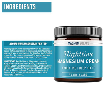 Magnum Solace Magnesium Lotion – Nighttime Magnesium Cream – Apply to Legs, Arms or Chest - Topical Magnesium Chloride – USA Made and Safe for Kids (Ylang Ylang)