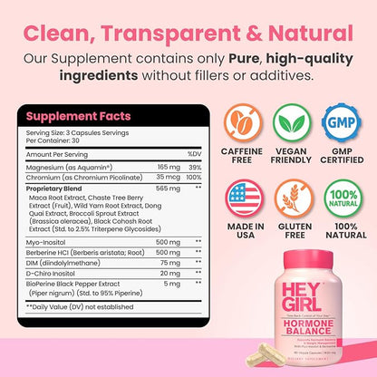 Hey Girl Hormone Balance for Women – 13-in-1 Menopause, PMS & Cycle Support – Mood & Hot Flash Support – w Myo-Inositol, Berberine, Maca Root, Black Cohosh, DIM, Dong Quai
