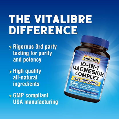 10 in 1 Magnesium Complex, 420mg Elemental Magnesium | Ultra Strength, Max Absorption | Chelated Magnesium Supplement for Nerves, Bone & Heart Health | Non-GMO, 120 Vegan Capsules