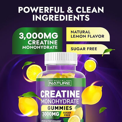 Built by Nature Sugar Free Creatine Monohydrate Gummy for Men and Women – Muscle Strength & Energy Boost Pre Workout - Natural Lemon Flavor - 120 Gummies