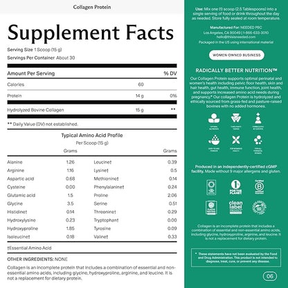 Needed. Hydrolyzed Collagen Protein Powder | Expert-Backed & Clean Sourced | Supports Skin, Hair, Joints | Grass-fed, Pasture-Raised, Hormone-Free | 1lb