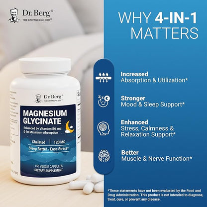 Dr. Berg Magnesium Glycinate 150ct – 4-in-1 Chelated for Muscle, Nerve, Sleep & Stress Support*– w/ D3, B6 & Zinc – 4X Lab-Tested – No Fillers – Formulated in USA, GMP-Certified