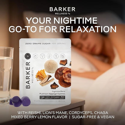 Barker Wellness Nighttime Vegan Sugar-Free Adaptogen Mushroom Gummies – Reishi, Lion's Mane, Chaga, Cordyceps for Calm, Rest & Recovery – Non-GMO Sleep Support & Relaxation Supplement, 60 Count