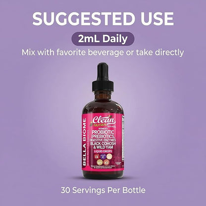 Liquid Probiotics for Women Drops with Chasteberry, Black Cohosh, Prebiotics, Digestive Enzymes, Evening Primrose Oil, Wild Yam, Cranberry Dmannose and Iron Vitamin D3 K2 Clean Nutra Bella Biotics