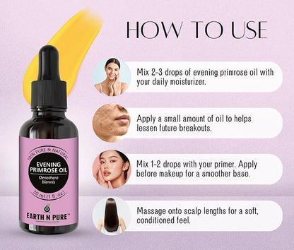 EARTH N PURE Evening Primrose Oil for Skin, Hair and Nails Care | Cold Pressed | 30 ML