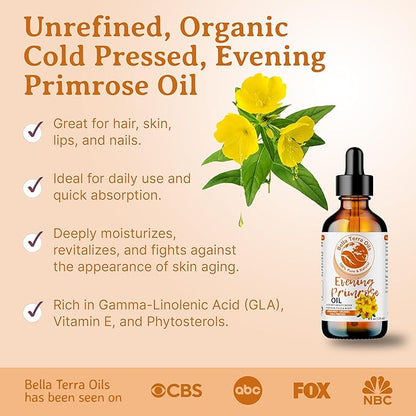 Bella Terra Oils - Organic Evening Primrose Oil 8 oz - Pure Primrose Extract, Enriched with GLA & Antioxidants, Perfect for Skin & Hair Nourishment