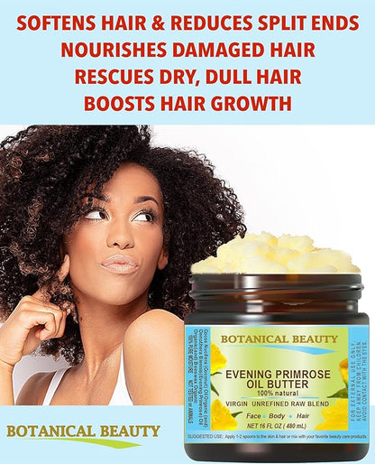 Botanical Beauty EVENING PRIMROSE OIL BUTTER Pure Natural Virgin Unrefined RAW for FACE, SKIN, BODY, DAMAGED HAIR, NAILS. (16 Fl Oz)