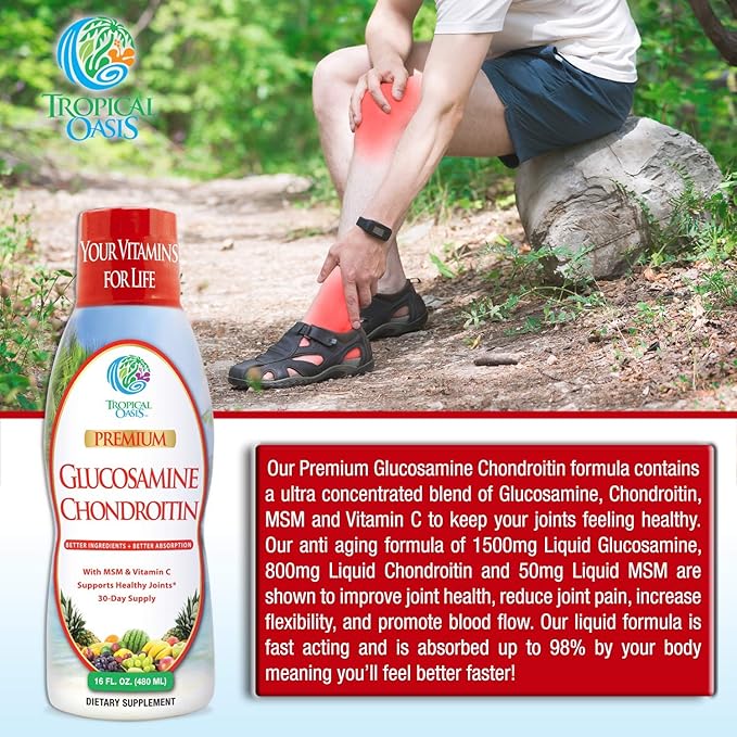 Tropical Oasis–Premium Liquid Glucosamine Chondroitin & MSM- Liquid Joint Support Formula 1500mg Glucosamine, 800mg Chondroitin, & 500mg MSM - 16 Fl Oz