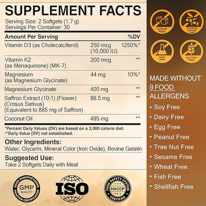 KEY ELEMENTS Vitamin D3 K2 10,000 IU with Magnesium Glycinate 400mg & Saffron 88.5mg - Mood, Immune, Bone Health - Vitamin D and K (MK-7) 200mcg - Non-GMO, Gluten-Free Softgels for Women & Men