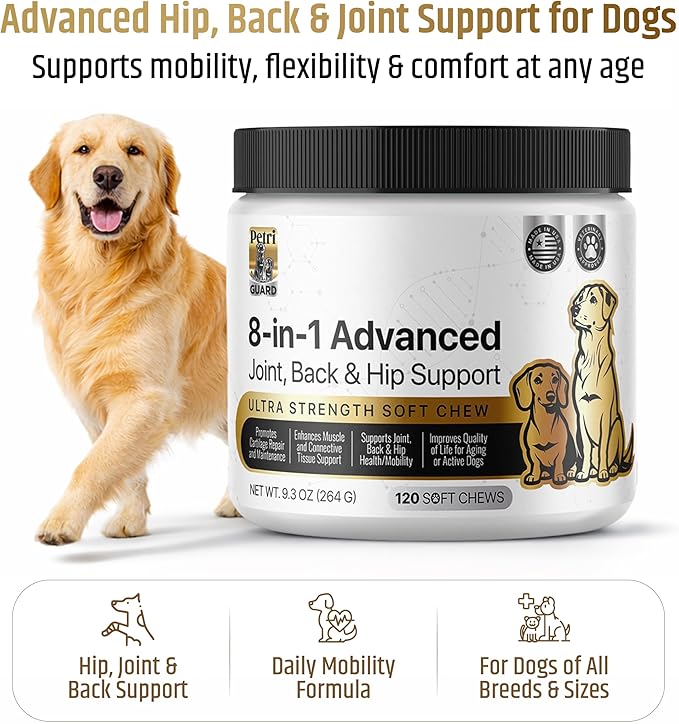 PetriGuard | Advanced Hip, Back & Joint Supplement for Dogs | Ultra Strength Formula w/ 8 Active Ingredients | USA Made & Veterinarian Approved | Glucosamine, Turmeric, MSM + 5 More - 120 Chews