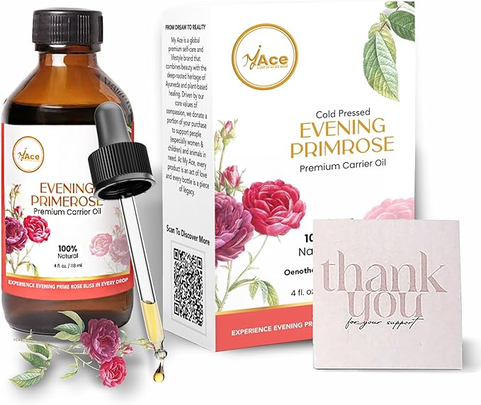 My Ace Evening Primrose Carrier Oil | 100% Pure Cold Pressed Lightweight Oil for Face & Skin Care, Body Moisturizer, Hair Nourishment, Massage & Aromatherapy – 4 fl oz