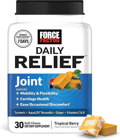Force Factor Daily Relief Joint Support, Drug-Free Joint Formula with Boswellia, Turmeric, Ginger, Vitamin C and D for Mobility, Flexibility, and Cartilage Health, Tropical Berry, 30 Soft Chews