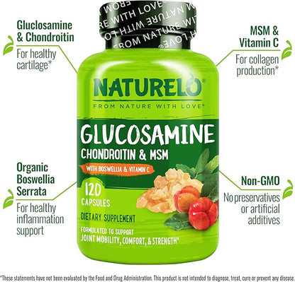 NATURELO Glucosamine Chondroitin MSM with Boswellia and Vitamin C - Supplement for Joint Comfort, Mobility, and Strength - 120 Capsules
