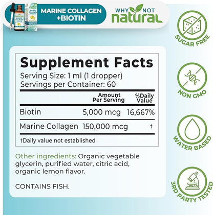 Why Not Natural Liquid Collagen Plus Biotin Drops for Women and Men - Supplement for Hair, Skin, and Nails