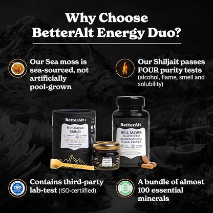 Better Alt Shilajit Resin 30 gm & Sea Moss Capsules Energy Duo| Shilajit Gold Grade for Men & Women with High Potency & Irish Sea Moss with Black Seed Oil