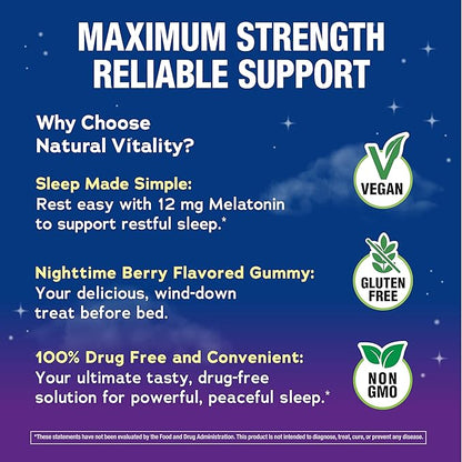 Natural Vitality Calm Sleep Melatonin 12mg Gummies | Max Strength Berry Flavored Formula | 100% Drug Free | Non-GMO, Vegan and Gluten Free Supplement |100 Count