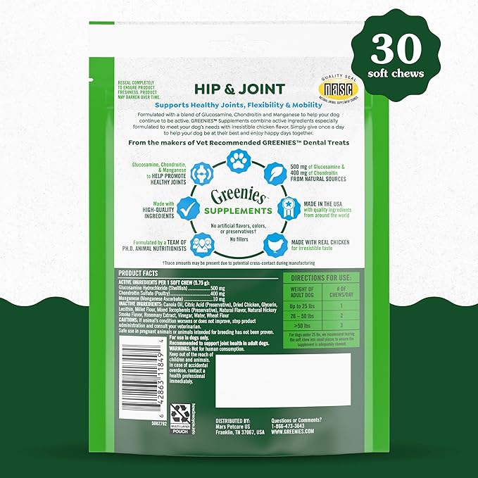 Greenies Supplements Hip and Joint Supplements for Dogs, with Chondroitin & Glucosamine for Dogs, Chicken Flavor, 6.08 oz. Pouch, 30 Count
