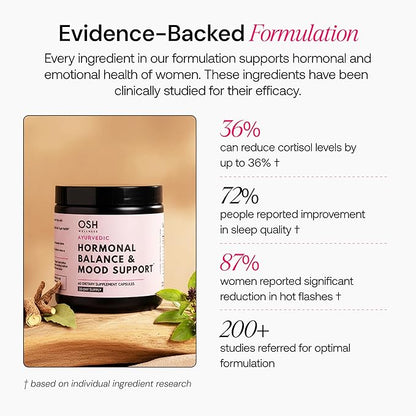 Ayurvedic Hormone Balance for Women | Cortisol Reducer | Mood, Energy, & Sleep Support | Regulates Estrogen | Stress Relief | Ashwagandha, Rhodiola, & Shatavari | Made in USA | 60 Ct. - OSH Wellness