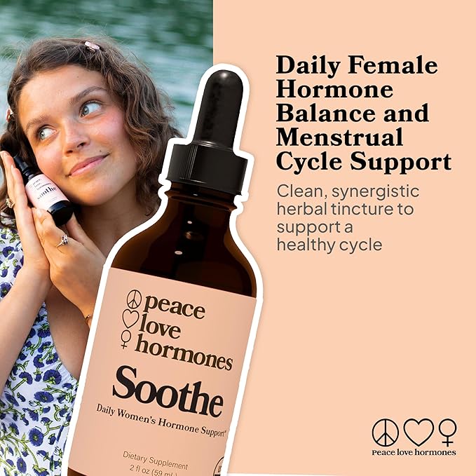 peace. love. hormones. Soothe Herbal Drops - Hormone Balance for Women - Helps Support Hormonal Balance, Menstrual Health & Helps Reduce PMS Discomfort