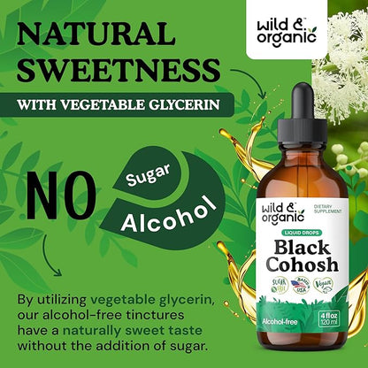 Wild & Organic Black Cohosh Supplements - Menopause Supplements for Women - 540 mg Black Cohosh Root Extract Tincture - Add to Tea Drops - 5-Month Supply - Vegan, Sugar & Alcohol-Free - 4 fl oz