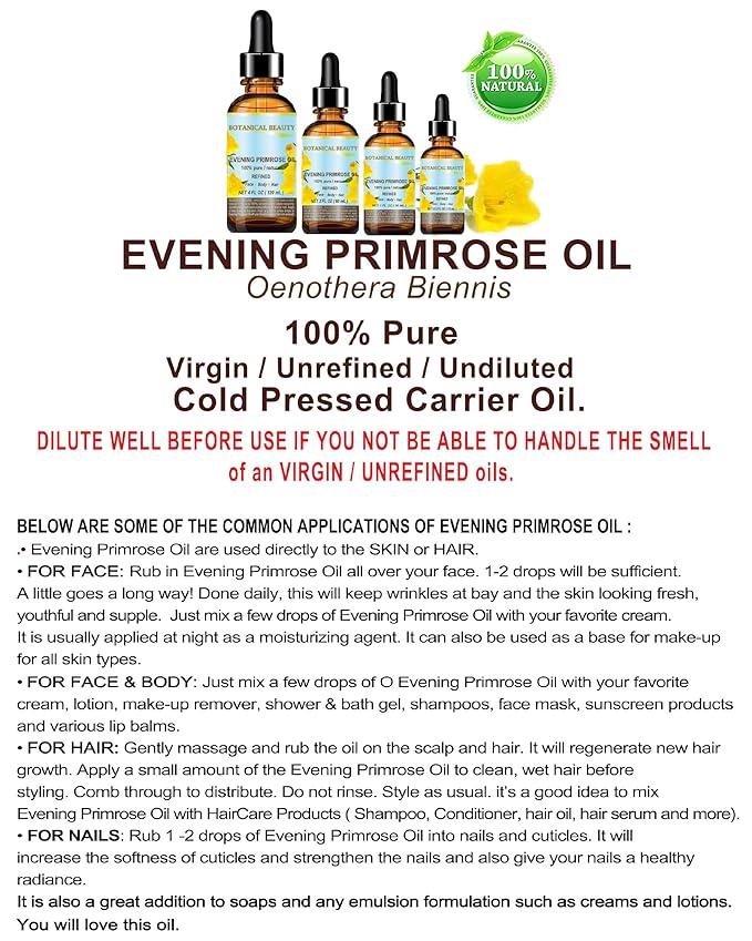 Botanical Beauty EVENING PRIMROSE OIL 100% Pure Natural Undiluted Unrefined Virgin Cold Pressed Carrier Oil. 4 Fl.oz.- 120 ml for face, skin, hair, nails. Rich in essential fatty acids GLA
